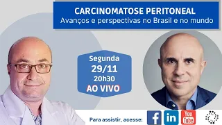 Carcinomatose Peritoneal: avanços e perspectivas no Brasil e no mundo