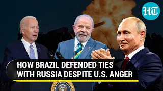 Major non-NATO ally Brazil blasts U.S. once again; Defends ties with Putin's Russia | Watch