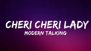 Modern Talking - Cheri Cheri Lady (Lyrics) | Lyrics Video (Official)