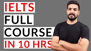 IELTS Full Course in 10 hours - 2023