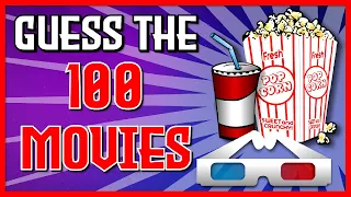 Guess the "100 MOVIES" QUIZ! | CHALLENGE/TRIVIA