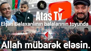 Allah mübarək eləsin. Ataş Tv, Elşən Balaxanlı qardaşımızın balalarının toyunda. Kənd toyu başqadıda