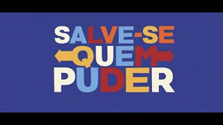 Salve se Quem Puder Capítulo da 2' Temporada 09/07/2021  Completo HD