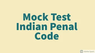 Mock Test Indian penal code  for Judiciary 2