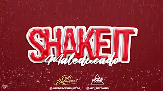 GUARACHA 2023🔥 EL SHAKE IT MALEDUCADO @Titoyons FEDE RODRIGUEZ