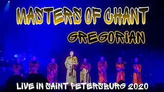 Masters of Chant — Gregorian в Санкт-Петербурге 2020