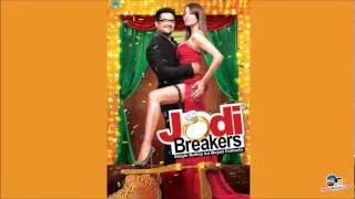 04. Mujhko Teri Zaroorat Hai - Jodi Breakers HD 320kbps. RIZ