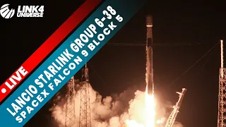 Lancio Falcon 9 [SpaceX] con Satelliti Starlink 6-38 LIVE