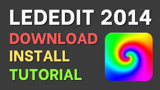 LEDEdit 2014 Software Download and Install and Tutorial