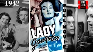 Lady Gangster 1942 | Film Noir Crime Drama | Full Movie