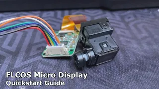 FLCoS Micro Display Quickstart Guide