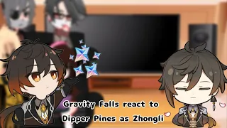 Gravity Falls react to Dipper Pines as Zhongli ||1/1||