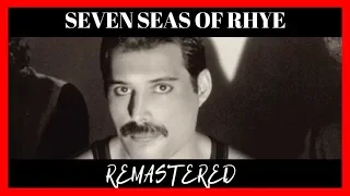 QUEEN - SEVEN SEAS OF RHYE (Remastered 2019) | Download Link In the Description