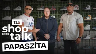 Papaszíta - True to Sole Shop Talk