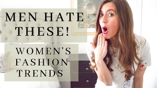 WOMENS FASHION TRENDS MEN HATE & I hate a little bit too | 2021 FASHION TRENDS | ALONG CAME ABBY