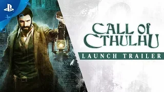 Call of Cthulhu - Launch Trailer | PS4