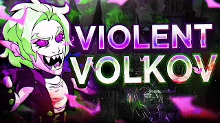 Violent Volkov | Viral Scythe