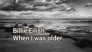Billie Eilish - When I was older (перевод на русский язык)