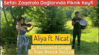 Zaqatala Dağlarında musiqili istirahet - Aliya ft. Nicat (Nihavend Longa & Yaşa Menim Xalqım