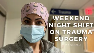 Weekend Night Shift on Trauma Surgery | VLOG: Life of a Surgery Resident