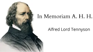 In Memoriam A.H.H. | Alfred Lord Tennyson | Greatest English Poems | A Touch of Literary Genius