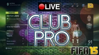 FIFA15 | Club Pro #01 | Ambiance conviviale