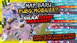 MAP BARU PUBG GILA RAME PARAHH!! SEMUA SULTAN BERKUMPUL DISINI!! DAPAT SETIM JAGO PULA | PUBG MOBILE