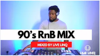 90's RnB ThrowBack Mix | Best Of The RnB 90s Classic | Mixed By Live LinQ