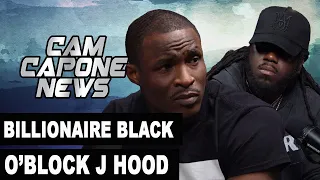 O’Block J Hood/ Billionaire Black On King Von: He Was Too Tough For His Own Good