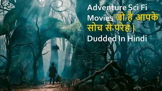 Top 10 Best  Sci Fi Adventure Movies Dubbed In Hindi All Time Hit