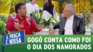 Paulinho Gogó conta como foi seu Dia dos Namorados | A Praça É Nossa (15/06/17)