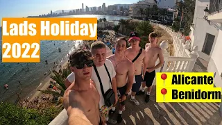 Lads holiday to Alicante + Benidorm