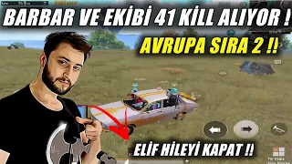 BARBARIN EKİBİ HİLEYİ AÇIK UNUTUYOR AVRUPA SIRA 2 DE 41KİLL !!