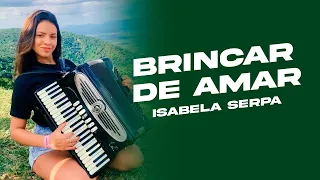 BRINCAR DE AMAR - MASTRUZ COM LEITE - ISABELA SERPA