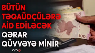 TƏCİLİ! Pensiyalarla bağlı RƏSMİ AÇIQLAMA: Artımın tarixi və təqribi məbləği bildirildi - CANLI