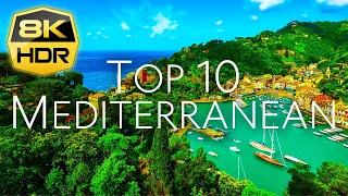 Mediterranean Top 10 8K HDR Ultra HD | Drone and Camera Footage