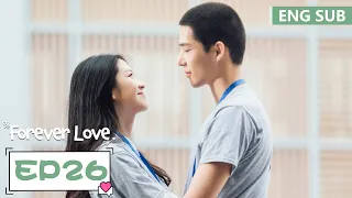 ENG SUB《百岁之好，一言为定 Forever Love》EP26——王安宇，向涵之 | 腾讯视频-青春剧场