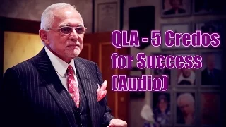 Dan Peña - 50 Billion Dollar Man Dan Pena QLA - 5 Credos for Success (Audio)