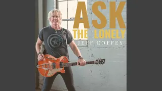 Ask The Lonely