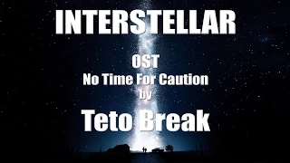 interstellar ost no time for caution (cover by : Teto Break ) (docking scene)