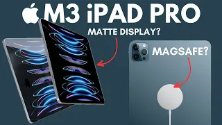 2024 M3 iPad Pro - NEW MATTE DISPLAY + THINNER BEZELS! RELEASE DELAYED?
