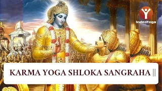 Karma Yoga shloka Chanting | Bharatha Yoga | Yoga Teacher Training Bagavadgita