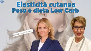 Low carb, elasticità cutanea e benessere