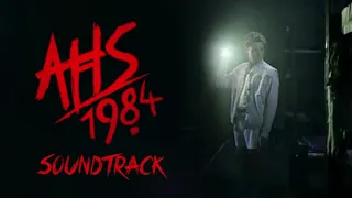 American Horror Story: 1984 - Far From Over (AHS 1984 Soundtrack)