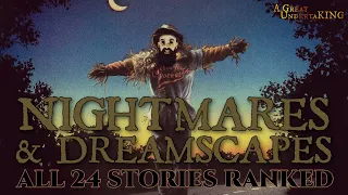 Nightmares & Dreamscapes - All 24 Stories RANKED | A Great UndertaKING