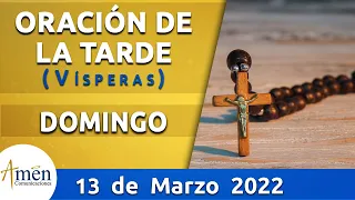 Oración de la Tarde Hoy Domingo 13 Marzo de 2022 l Padre Carlos Yepes | Católica | Dios