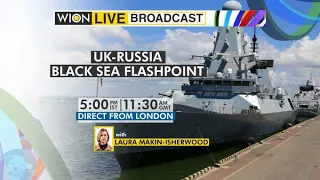 WION Live Broadcast: Watch top news of the hour | Laura Makin | UK-Russia Black Sea Flashpoint