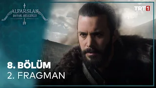 Alparslan: Büyük Selçuklu 8. Bölüm 2. Fragman