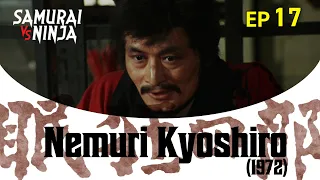 Nemuri Kyoshiro (1972) Full Episode 17 | SAMURAI VS NINJA | English Sub
