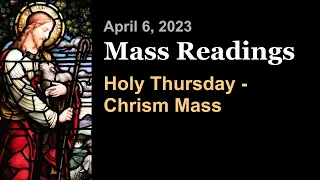 Holy Thursday - Chrism Mass | April 6 | Catholic Daily Mass Readings